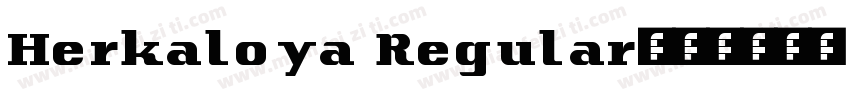 Herkaloya Regular字体转换